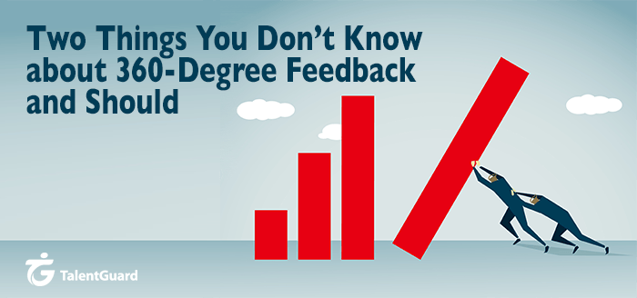 Two Essential Insights About 360-Degree Feedback You Need to Know