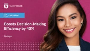 Fortegra Achieves Exceptional Workforce Engagement with TalentGuard