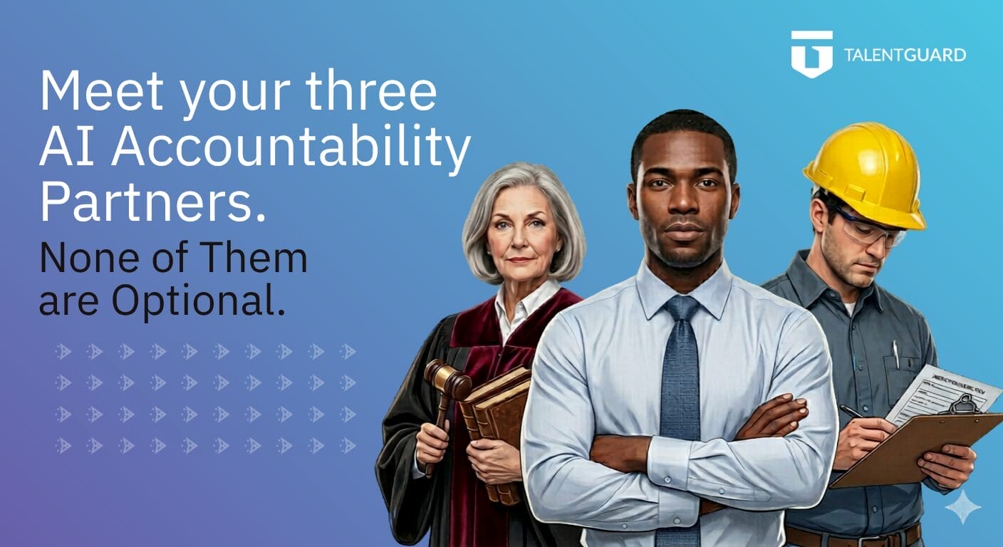 Meet your three AI Accountability Partners - TalentGuard
